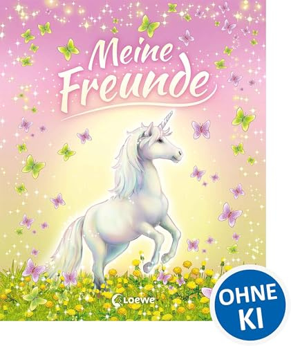 Meine Freunde (Einhörner): Freundebuch mit zauberhaften Einhörnern - Das perfekte Geschenk für die Schultüte und alle Pferdefans (Eintragbücher)