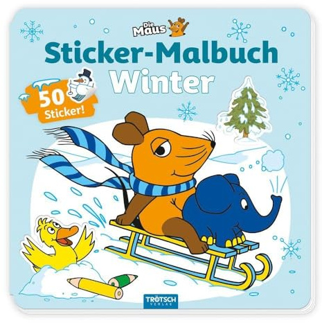 TRÖTSCH - Die Maus Stickermalbuch Winter Malbuch mit Stickern | Ab 4 Jahren: Stickermalbuch Malbuch