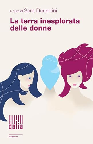 La terra inesplorata delle donne