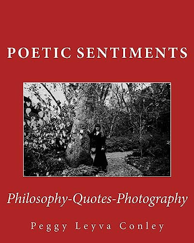 Poetic Sentiments: Philosophy - Quotes - Photography