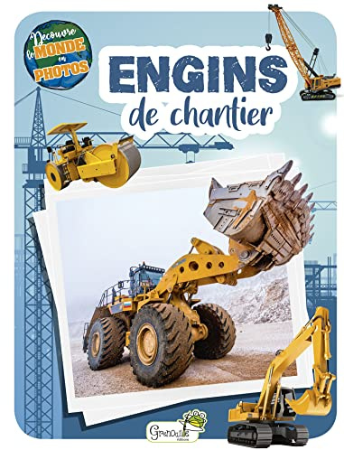 Les engins de chantier