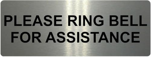 PLEASE RING BELL FOR ASSISTANCE Metal Aluminium Door Sign Plaque House Office Hotel (120x40mm, Brushed Silver)