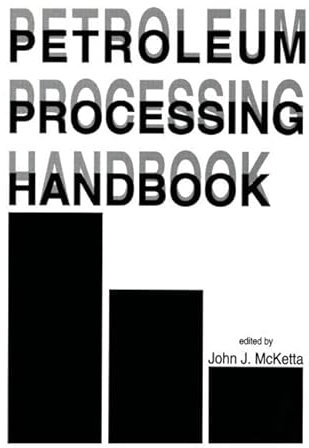 Petroleum Processing Handbook
