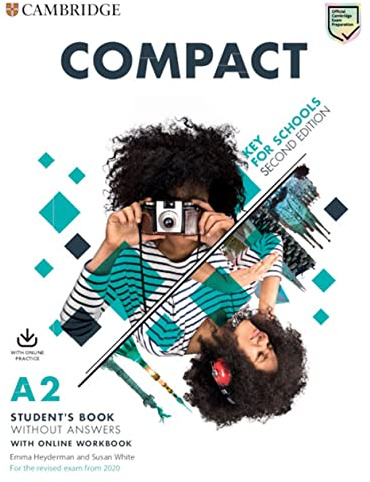 Compact Key for Schools Student's Book without Answers with Online Workbook