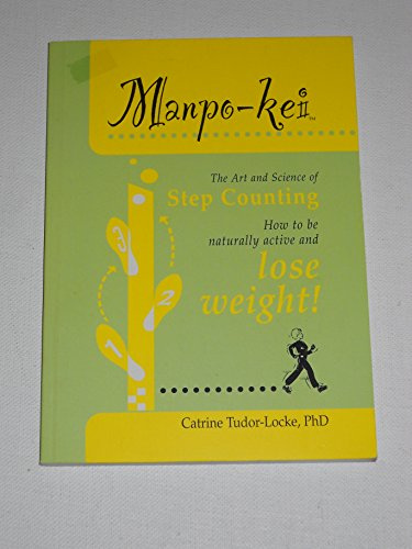 Manpo-Kei: The Art and Science of Step Counting