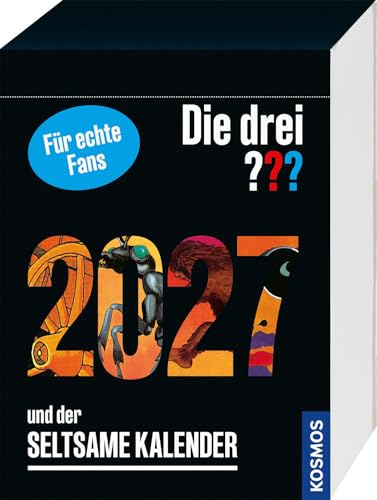 Die drei ??? und der seltsame Kalender 2027: Tagesabreißkalender mit exklusivem Kurz-Krimi und vielen kniffligen Rätseln. Zum Aufstellen oder Aufhängen – ein tolles Geschenk für Fans der Detektive