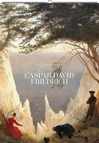 Caspar David Friedrich. Wandkalender 2026: Mit 13 Motiven des bedeutendsten Vertreters der Frühromantik