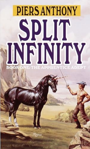 Split Infinity (The Apprentice Adept, Book 1)
