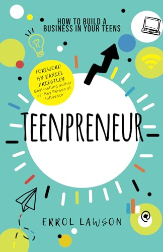 Teenpreneur: How to build a business in your teens