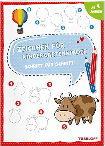 Zeichnen für Kindergartenkinder. Schritt für Schritt: Für Kinder ab 4 Jahren (Spielen & Beschäftigen)