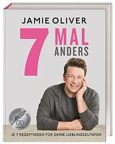 7 Mal anders: Je 7 Rezeptideen für deine Lieblingszutaten