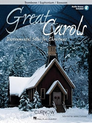 Great Carols: Trombone/Euphonium Bc or Tc/Bassoon - Grade 3-4 (BASSON / TROMBO)