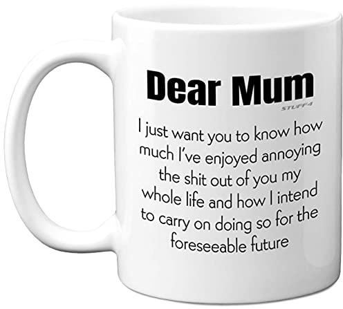 Stuff4 Dear Mum Mug, Mothers Day & Birthday Gift for Mum, Funny Present | Dishwasher & Microwave Safe Coffee Cup, Made in UK