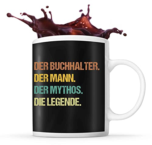 Tasse Buchhalter | Der Buchhalter der Mythos die Legende | Tasse mit Spruch lustig Fun Tasse Geschenkidee fürs Büro zum Geburtstag Jubiläum Kaffeetasse Bürotasse