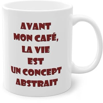 YOMYLE Tasse à offrir Drôle Humour - Avant mon café concept abstrait - Cadeau Pas Cher pour Homme et Femme