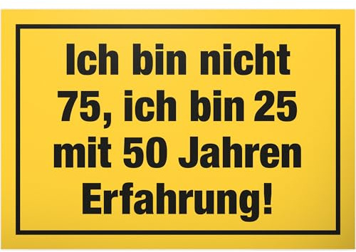 DankeDir! Ich bin nicht 75 Jahre Schild - Geschenk 75. Geburtstag Geschenkidee Geburtstagsgeschenk Fünfundsiebzigsten Geburtstagsdeko Partydeko Party Zubehör Geburtstagskarte
