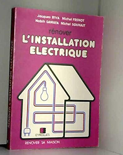 Rénover l'installation électrique