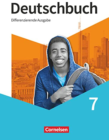 Deutschbuch - Sprach- und Lesebuch - Differenzierende Ausgabe 2020 - 7. Schuljahr: Schulbuch - Mit Audios und Videos (Deutschbuch, Differenzierende Ausgabe 2020, 7. Schuljahr)