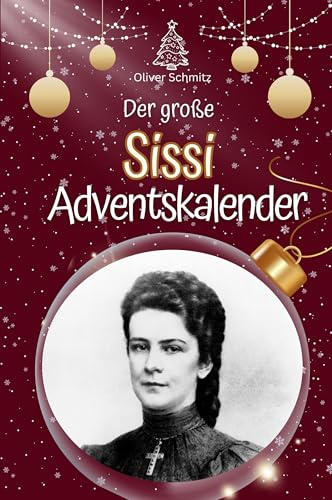 Der große Sissi-Adventskalender