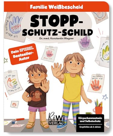 Stopp-Schutz-Schild (Familie Weißbescheid, Band 3)