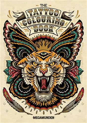 The Tattoo Colouring Book /anglais
