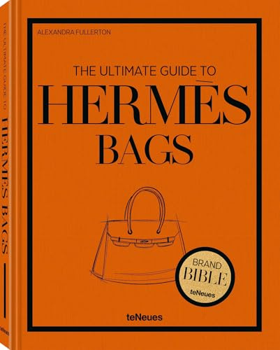 The Ultimate Guide to HermEs Bags /anglais