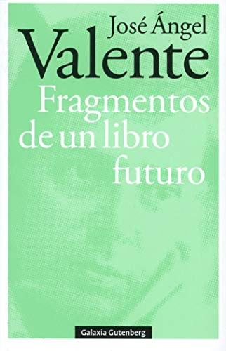 Fragmentos de un libro futuro- Rústica (POESÍA)