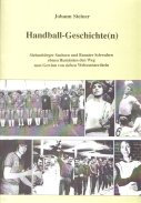 Handball-Geschichte(n): Siebenbürger Sachsen und Banater Schwaben ebnen Rumänien den Weg zu sieben Weltmeistertiteln