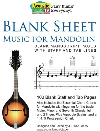 Blank Sheet Music for Mandolin: Blank Manuscript Pages with Staff and Tab Lines, 100 Blank Staff and Tab Pages