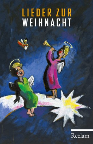Lieder zur Weihnacht: Texte und Melodien (Reclams Universal-Bibliothek)