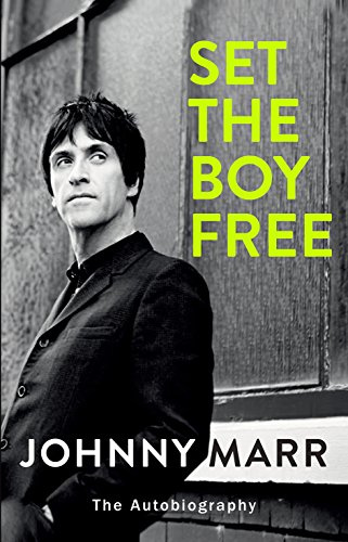 Set the Boy Free: the autobiography