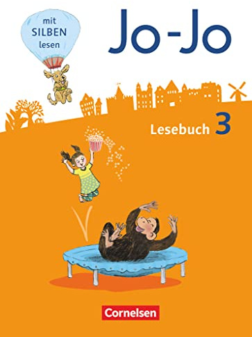 Jo-Jo Lesebuch - Allgemeine Ausgabe 2016 - 3. Schuljahr: Schulbuch