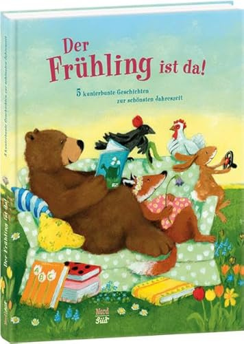 Der Frühling ist da!: 5 kunterbunte Geschichten zur schönsten Jahreszeit