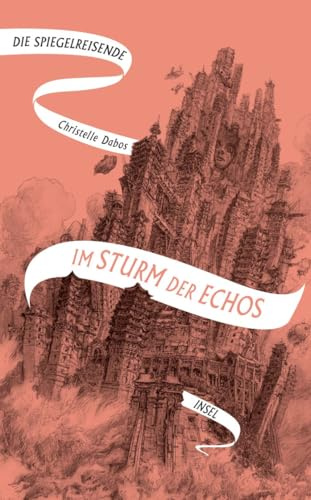 Die Spiegelreisende 4 - Im Sturm der Echos: Das atemberaubende Finale der Fantasy-Erfolgsserie | SPIEGEL-Bestseller