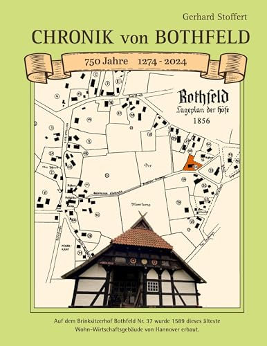 Chronik von Bothfeld: 750 Jahre 1274 bis 2024