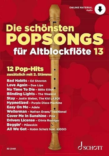 Die schönsten Popsongs für Alt-Blockflöte: 12 Pop-Hits. Band 13. 1-2 Alt-Blockflöten. (Die schönsten Popsongs für Alt-Blockflöte, Band 13)