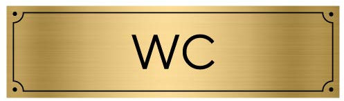 Plaque Décorative de Porte WC - Dimensions 14,5 x 4 cm - Qualité Supérieur Par Gravure Laser sur Support PVC Aspect Or Brossé