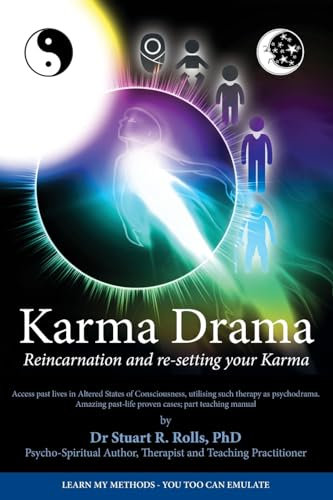 Karma Drama: Reincarnation and re-setting your Karma