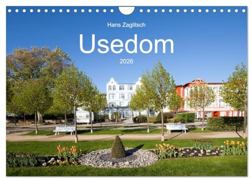 Usedom (Wandkalender 2026 DIN A4 quer), CALVENDO Monatskalender: Strände, Bäderarchitektur und mehr (CALVENDO Orte)