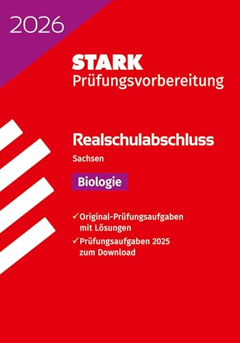 STARK Biologie - Realschulabschluss 2026 Sachsen - Prüfungsvorbereitung (Abschlussprüfungen)