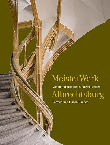 MeisterWerk Albrechtsburg: Von fürstlichen Ideen, faszinierenden Formen und flinken Händen