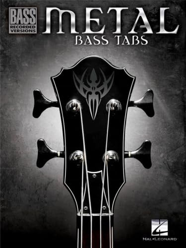 Metal Bass Tabs: Songbook für Bass-Gitarre (Bass Recorded Versions) | 18 Metal-Songs mit originalgetreuen Note-für-Note-Bass-TABs und Standardnotation zum Üben, für Bandproben und Auftritte