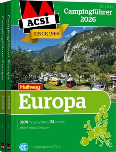ACSI Campingführer Europa 2026: Bestehend aus 2 Bänden inkl. ACSI CampingCard Ermässigungskarte (Hallwag ACSI Campingführer)