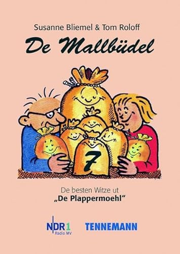 De Mallbüdel 7: De besten Witze ut De Plappermoehl von NDR 1 Radio MV