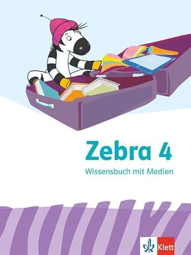 Zebra 4: Wissensbuch mit Medien Klasse 4 (Zebra. Ausgabe ab 2024)