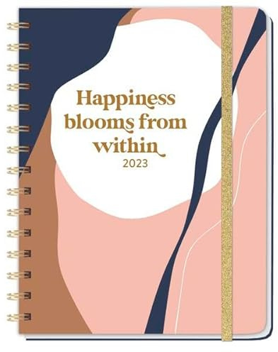 Happiness blooms from within Spiral-Kalenderbuch A5. Taschenkalender 2023 mit flexiblem Einband, Spiralbindung und viel Platz für Termine. Praktischer Buch-Kalender