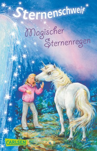 Sternenschweif 13: Magischer Sternenregen
