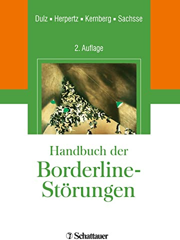 Handbuch der Borderline-Störungen: Übersetzungen von Hans-Otto Thomashoff