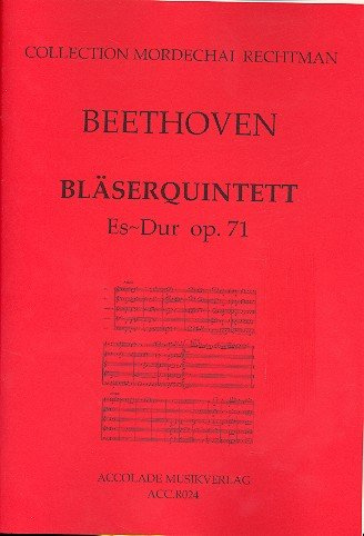 Bläserquintett Es-Dur opus.71: für Flöte, Oboe, Klarinette, Horn in F und Fagott
