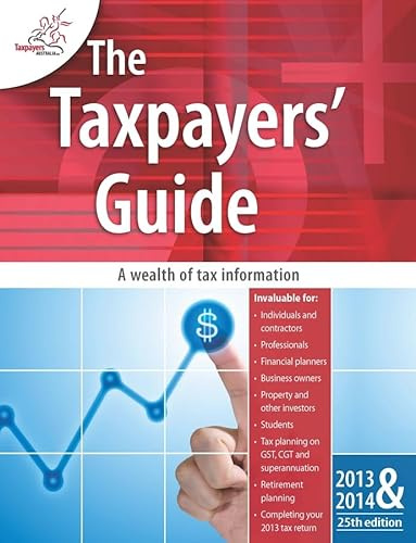 The Taxpayers' Guide 2013 & 2014